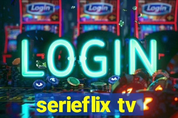 serieflix tv